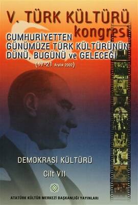 5. Türk Kültürü Kongresi Cilt: 7 - 1