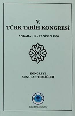 5. Türk Tarih Kongresi - 1