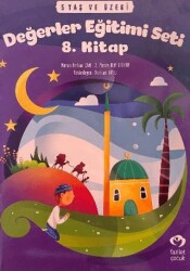 5 Yaş ve Üzeri Değerler Eğitimi Seti 8. Kitap - Fazilet Çocuk Yayınevi
