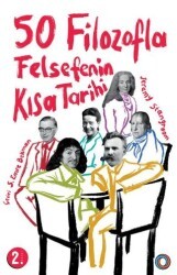 50 Filozofla Felsefenin Kısa Tarihi - Orenda