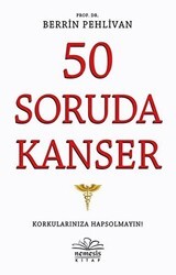 50 Soruda Kanser - Nemesis Kitap