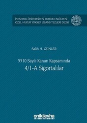 5510 Sayılı Kanun Kapsamında 4-1-A Sigortalılar - On İki Levha Yayınları