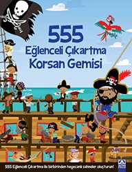 555 Eğlenceli Çıkartma Korsan Gemisi - Altın Kitaplar