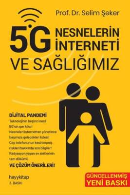 5G Nesnelerin İnterneti ve Sağlığımız - 1