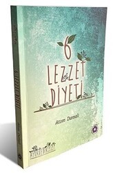 6 Lezzet Diyeti - Nilüfer Damalı Eğitim Kültür ve Çevre Vakfı