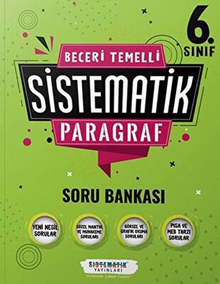 Sistematik Yayınları 6. Sınıf Beceri Temelli Sistematik Paragraf Soru Bankası - 1