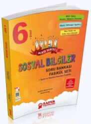 6. Sınıf Sosyal Bilgiler Soru Bankası Fasikül Seti - Zafer Yayınevi
