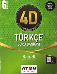 6. Sınıf Türkçe 4D Soru Bankası - Atom Yayıncılık