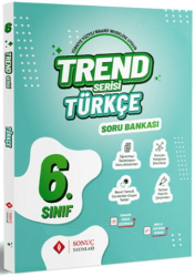 6. Sınıf Türkçe Trend Serisi Soru Bankası - Sonuç Yayınları