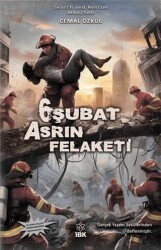 6 Şubat Asrın Felaketi - İBK - İz Bırakan Kalemler