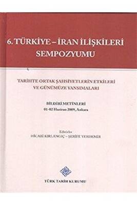 6. Türkiye - İran İlişkileri Sempozyumu - 1