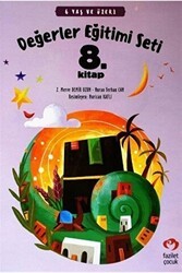 6 Yaş ve Üzeri Değerler Eğitimi Seti 8. Kitap - Fazilet Çocuk Yayınevi