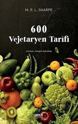 600 Vejetaryen Tarifi - Gece Kitaplığı