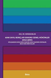 6098 Sayılı Borçlar Kanunu Genel Hükümler Kısa Şerh - Beta Yayınevi