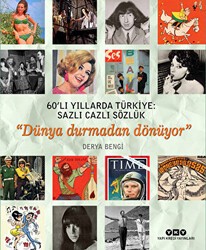 60’lı Yıllarda Türkiye: Sazlı Cazlı Sözlük - Yapı Kredi Yayınları