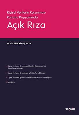 6698 Sayılı Kişisel Verilerin Korunması Kanunu Kapsamında Açık Rıza - 1
