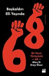 68 - Başkaldırı 50 Yaşında - Doğan Kitap