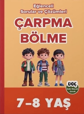 7-8 Yaş Çarpma Bölme Eğlenceli Sorular ve Çözümleri - 1
