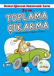 7+ Yaş İlkokul Eğlenceli Matematik Serisi - Toplama Çıkarma - Kukla Yayınları