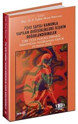 7242 Sayılı Kanunla Yapılan Değişikliklere İlişkin Değerlendirmeler - Beta Yayınevi