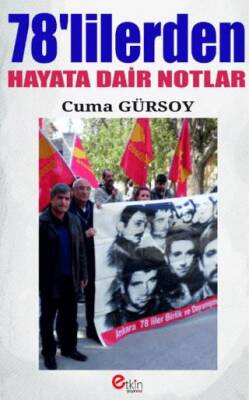 78`lilerden Hayata Dair Notlar - 1