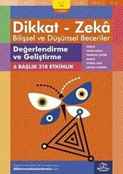 8-9 Yaş Dikkat - Zeka Bilişsel ve Düşünsel Beceriler 1.Kitap - Değerlendirme ve Geliştirme - Dikkat ve Zeka Akademisi Yayınları