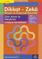 8-9 Yaş Dikkat - Zeka Bilişsel ve Düşünsel Beceriler 4. Kitap - Zihin Açma ve Pekiştirme - Dikkat ve Zeka Akademisi Yayınları