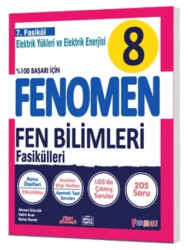 8 Fen Bilimleri 7. Fasikül Elektrik Yükleri ve Elektrik Enerjisi - Fenomen Yayınları