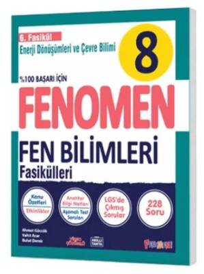 8 Fen Bilimleri 6. Fasikül Enerji Dönüşümleri ve Çevre Bilimi - 1