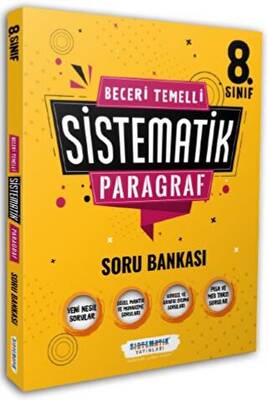 Sistematik Yayınları 8. Sınıf Beceri Temelli Sistematik Paragraf Soru Bankası - 1