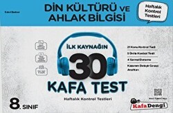 8. Sınıf Din Kültürü ve Ahlak Bilgisi İlk Kaynağın 30 Kafa Test - Kafa Dengi Yayınları