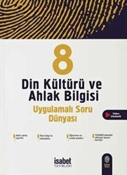 İsabet Yayınları 8. Sınıf Din Kültürü ve Ahlak Bilgisi Uygulamalı Soru Dünyası - İsabet Yayınları