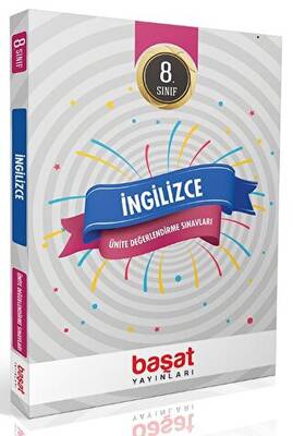 Başat Yayınları 8. Sınıf İngilizce Ünite Değerlendirme Sınavları - 1