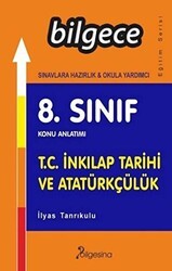 Bilgesina Yayınları 8. Sınıf T.C. İnkılap Tarihi ve Atatürkçülük Konu Anlatımı - Bilgesina Yayınları