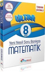8. Sınıf Ultra Matematik Çözümlü Soru Bankası - Köşebilgi Yayınları