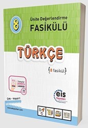 Eis Yayınları 8. Sınıf Ünite Değerlendirme Fasikülü 1-8 Türkçe - Eis Yayınları