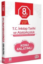 Editör Yayınevi 8. Sınıf VIP T.C. İnkılap Tarihi ve Atatürkçülük Konu Anlatımı - Editör Yayınevi