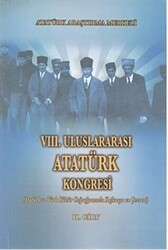8. Uluslararası Atatürk Kongresi Cilt 2 - Atatürk Araştırma Merkezi