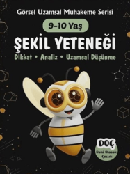 9-10 Yaş Şekil Yeteneği Görsel Uzamsal Muhakeme Serisi - Dahi Olacak Çocuk Yayınları