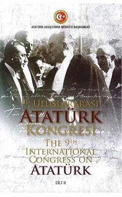 9. Uluslararası Atatürk Kongresi Cilt 2 - 1