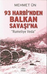 93 Harbi’nden Balkan Savaşı’na - Kastaş Yayınları