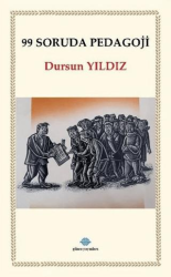 99 Soruda Pedagoji - Günce Uluslararası Yayıncılık
