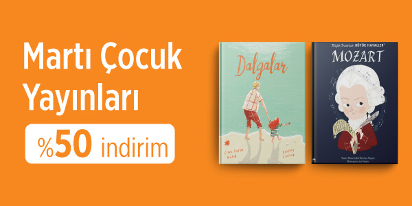 Ayın Yayınevleri Kampanyası - Martı &Ccedil;ocuk Yayınları