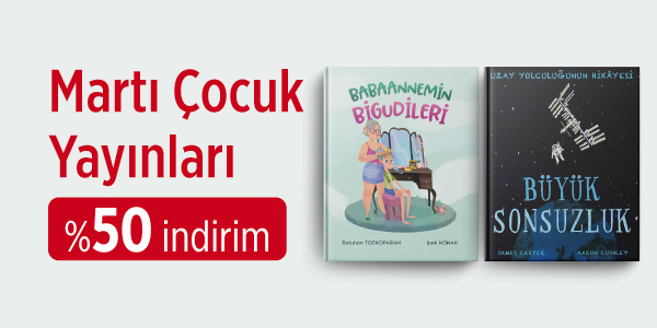 Ayın Yayınevleri Kampanyası - Martı &Ccedil;ocuk Yayınları