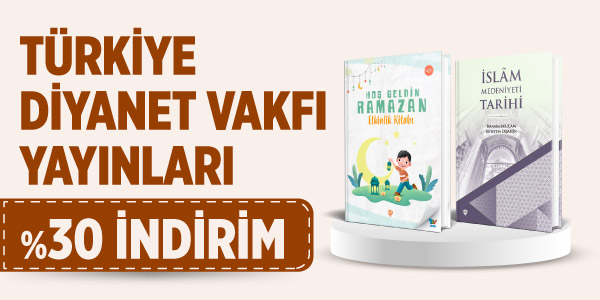 Ayın Yayınevleri Kampanyası - Mart - Türkiye Diyanet Vakfı Yayınları