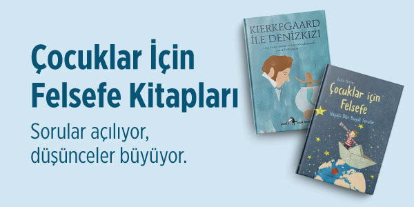 &Ccedil;ocuklar İ&ccedil;in Bahar Kampanyası - &Ccedil;ocuklar İ&ccedil;in Felsefe Kitapları