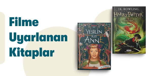 Efsane Okula D&ouml;n&uuml;ş Kampanyası - Filme Uyarlanan Kitaplar