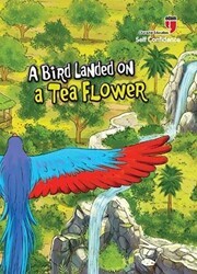 A Bird Landed on a Tea Flower - Self Confidence - EDAM