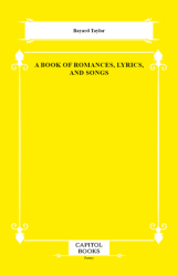 A Book of Romances, Lyrics, and Songs - Capitol Books