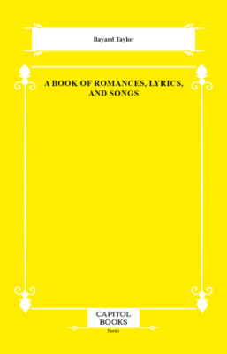 A Book of Romances, Lyrics, and Songs - 1
